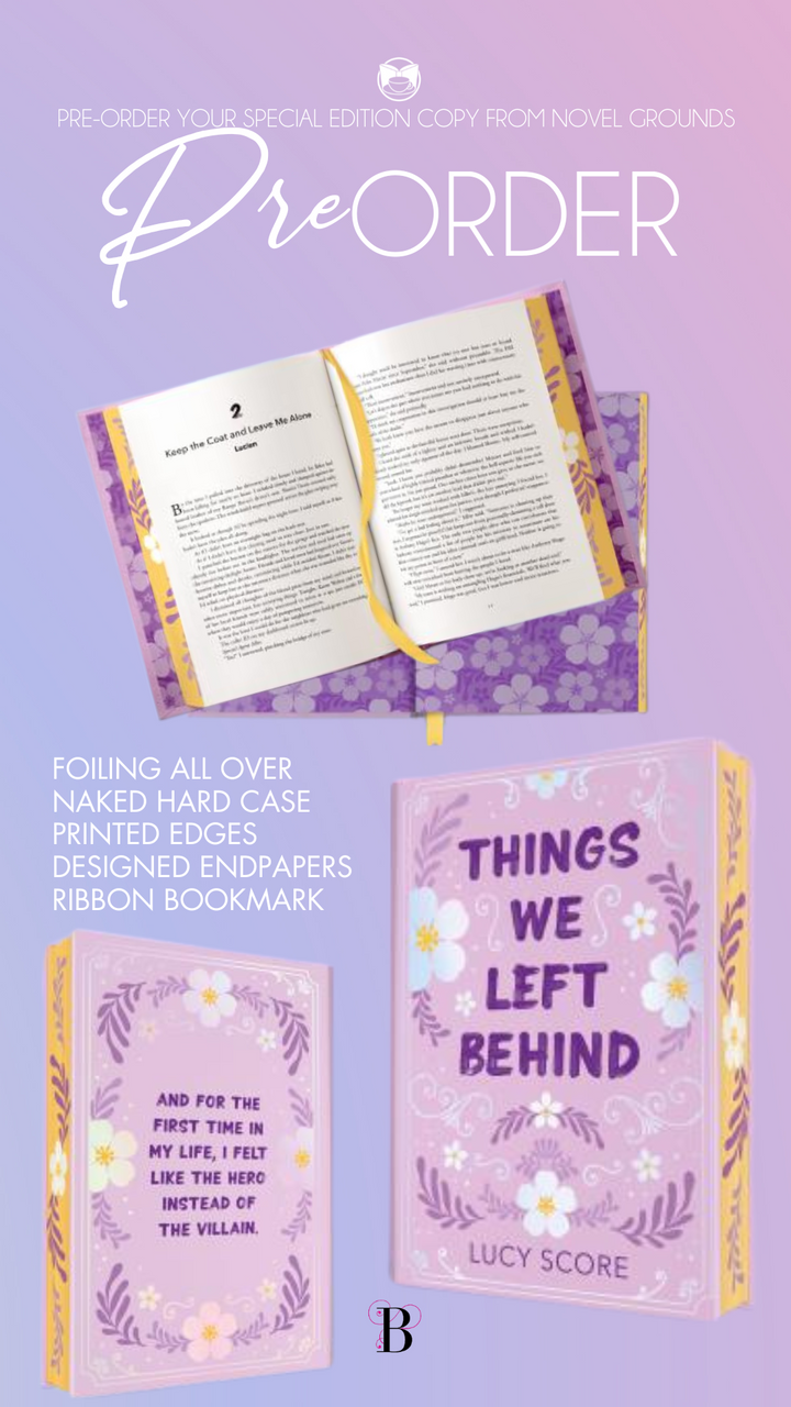 Pre-Order: Things We Left Behind  (Special Hardcover Special Edition) by Lucy Score