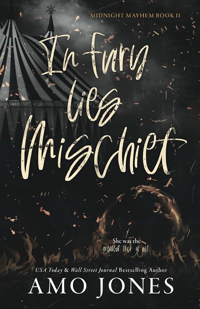 In Fury Lies Mischief: Midnight Mayhem:Book II