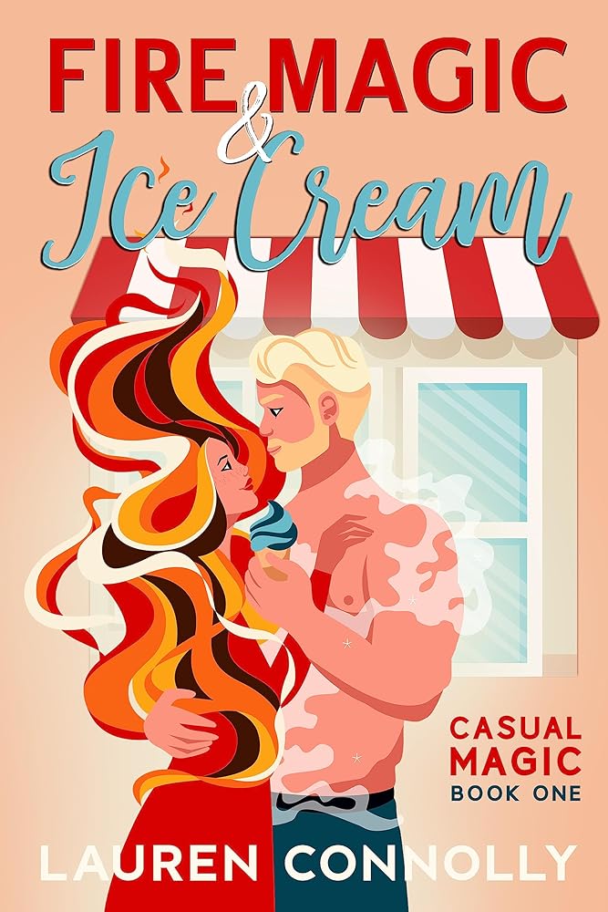 Fire Magic & Ice Cream (Casual Magic) cover image