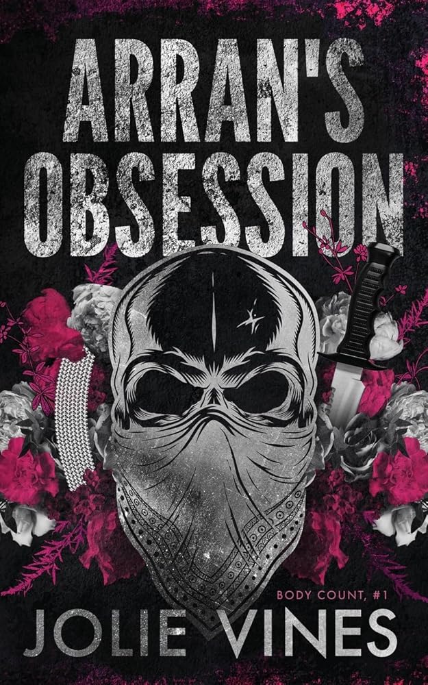 Arran's Obsession (Body Count, #1) Alternate Cover cover image