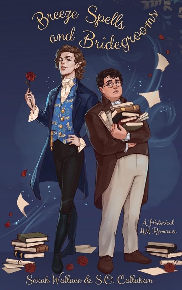 Breeze Spells and Bridegrooms: A Historical MM Romance (Fae & Human Relations: Regency Fantasy) cover image