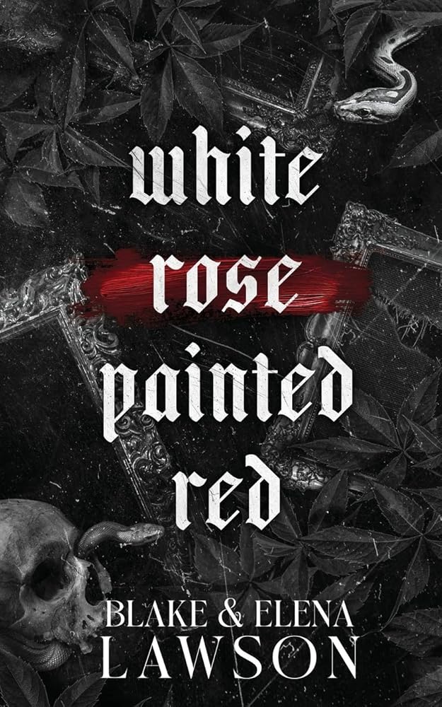 White Rose Painted Red (The Painted Sinners Duet) cover image