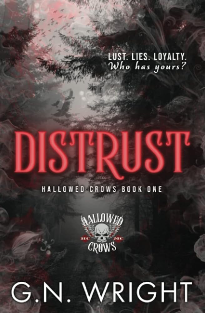 Distrust: The Hallowed Crows MC Book 1 cover image