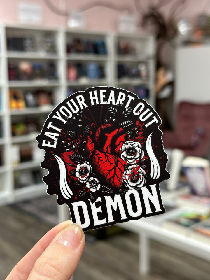 Eat Your Heart Out Sticker
