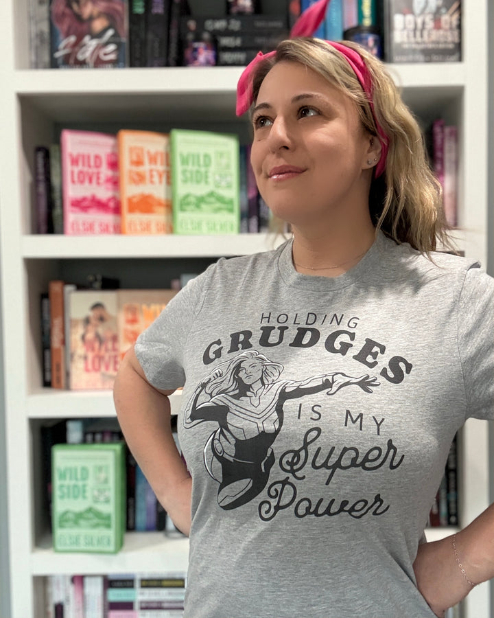 Holding Grudges is my Superpower Unisex T-Shirt