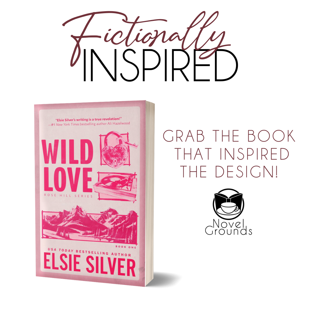 Elsie Silver - Wild Love Novel Notes™ - Digitally Signed Overlay Print