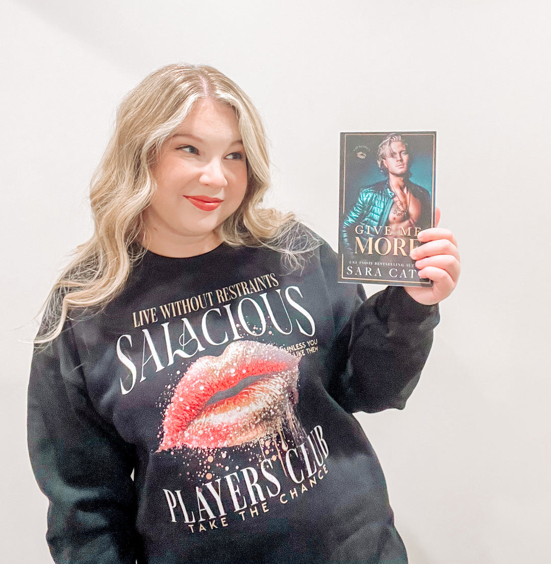 Salacious Players Club Unisex Sweatshirt