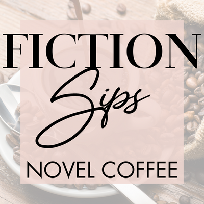 Fiction Sips- Novel Grounds Coffee