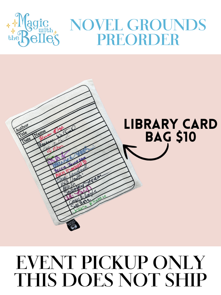 MAGIC WITH THE BELLES PICKUP: Library Card Signature Bag