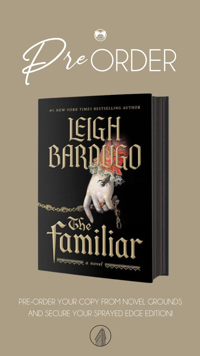 PRE-ORDER: The Familiar by Leigh Bardugo (04/09/2024)