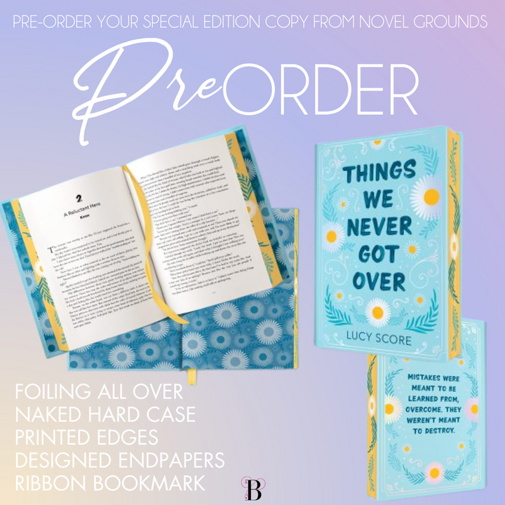 Pre-Order: Things We Never Got Over (Special Hardcover Special Edition) by Lucy Score