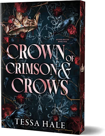 SIGNED- Crown of Crimson and Crows (Deluxe Edition) (Blood Bound, 1) (bookplate)