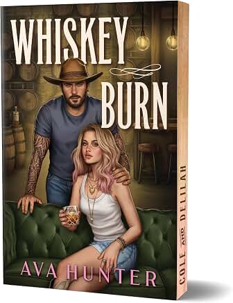 SIGNED- Whiskey Burn (Deluxe Edition) (The Weston Brothers, 1) (bookplate)
