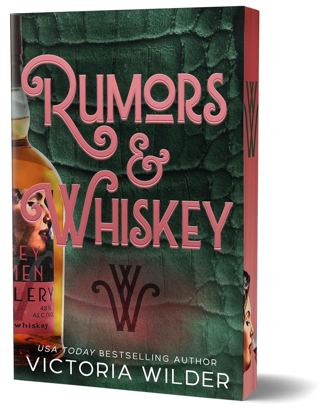 Rumors &amp; Whiskey (Deluxe Edition) (The Whiskey Women, 1)