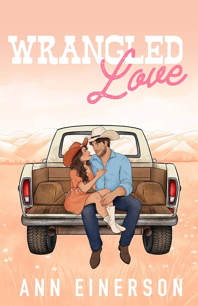 Pre-Order: Wrangled Love