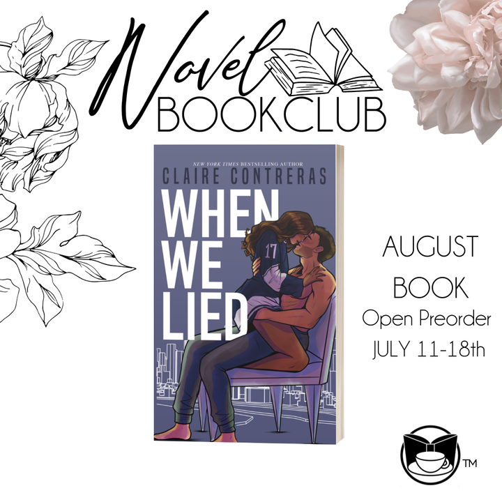 August Book Club: When We Lied by Claire Contreras