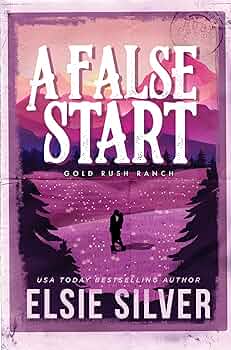 PRE-ORDER: A False Start (Special Edition) (Gold Rush Ranch)