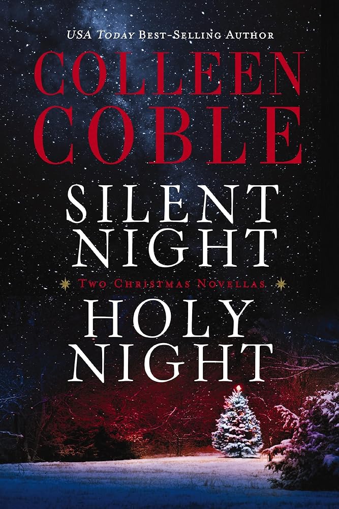 Silent Night, Holy Night: A Colleen Coble Christmas Collection cover image