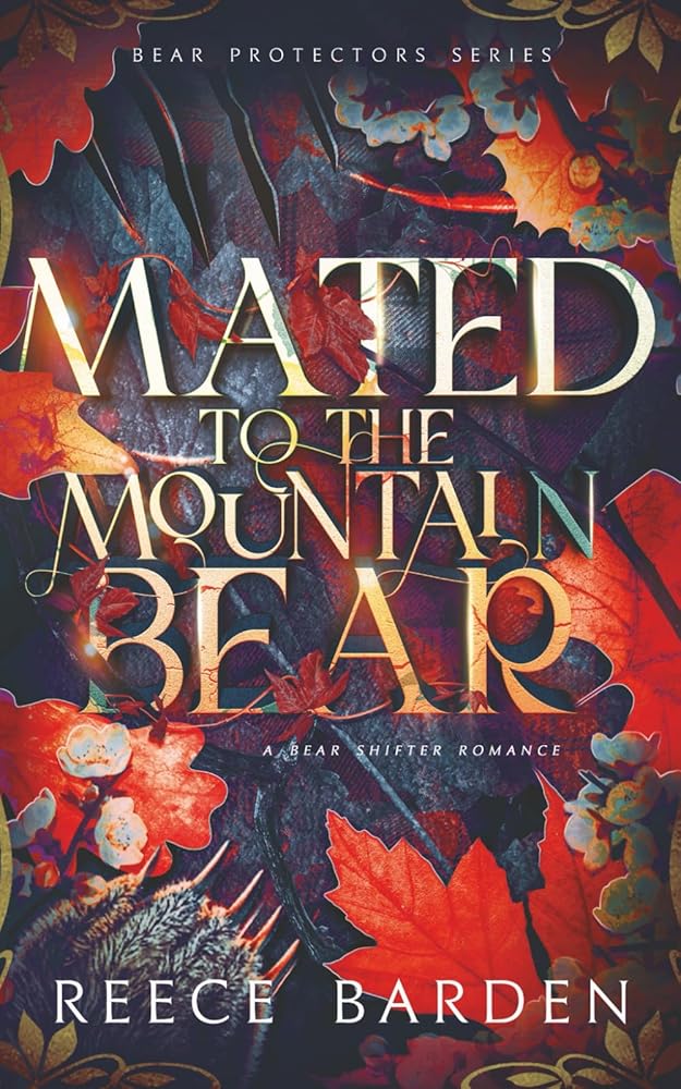 Mated to the Mountain Bear: A Bear Shifter Romance (Bear Protector) cover image