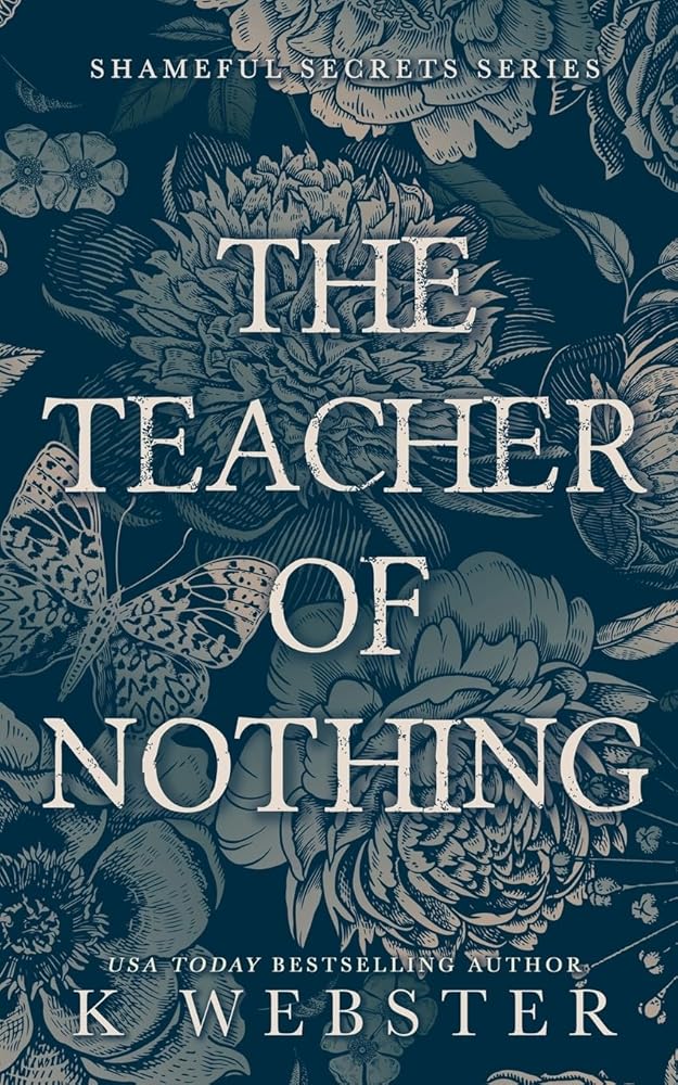 The Teacher of Nothing (Shameful Secrets) cover image