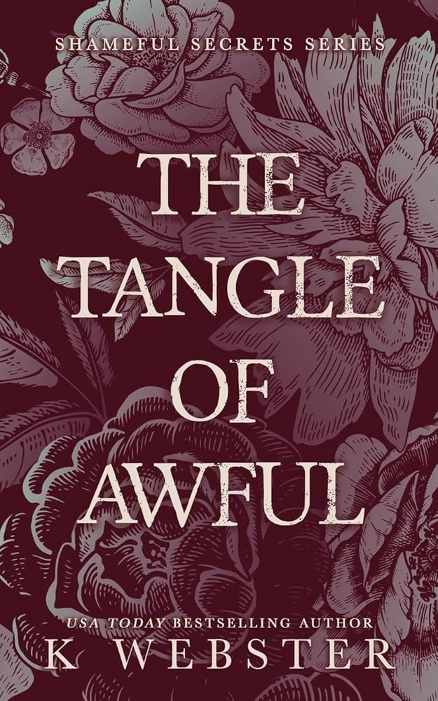 The Tangle of Awful (Shameful Secrets) cover image