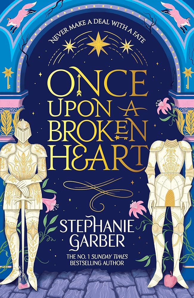 Once Upon a Broken Heart: Discover the global bestselling fairytale sensation from the author of Caraval cover image