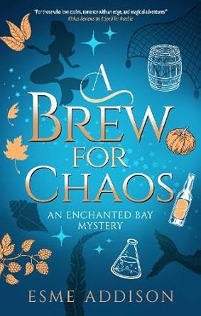 A Brew for Chaos (An Enchanted Bay Mystery, 3) cover image
