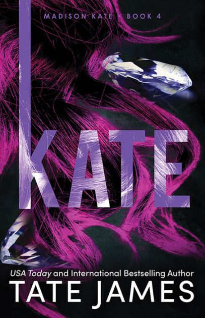 PRE-ORDER: Kate by Tate James (3/19/24)