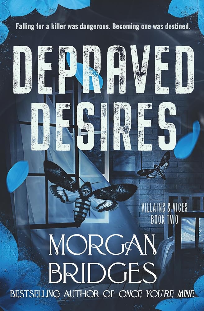 Depraved Desires (Villains &amp; Vices, 2) cover image