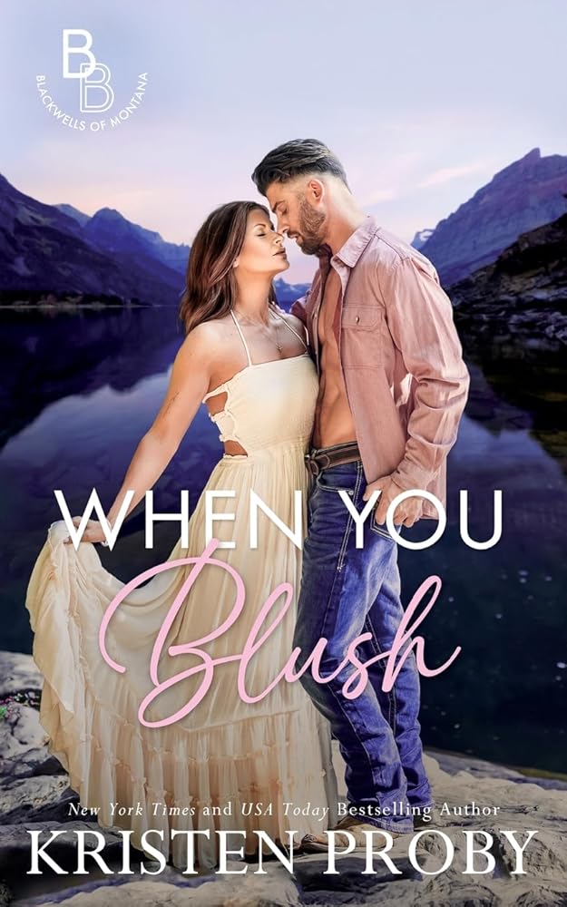 When You Blush: A Small Town, Reformed Bachelor Romance cover image