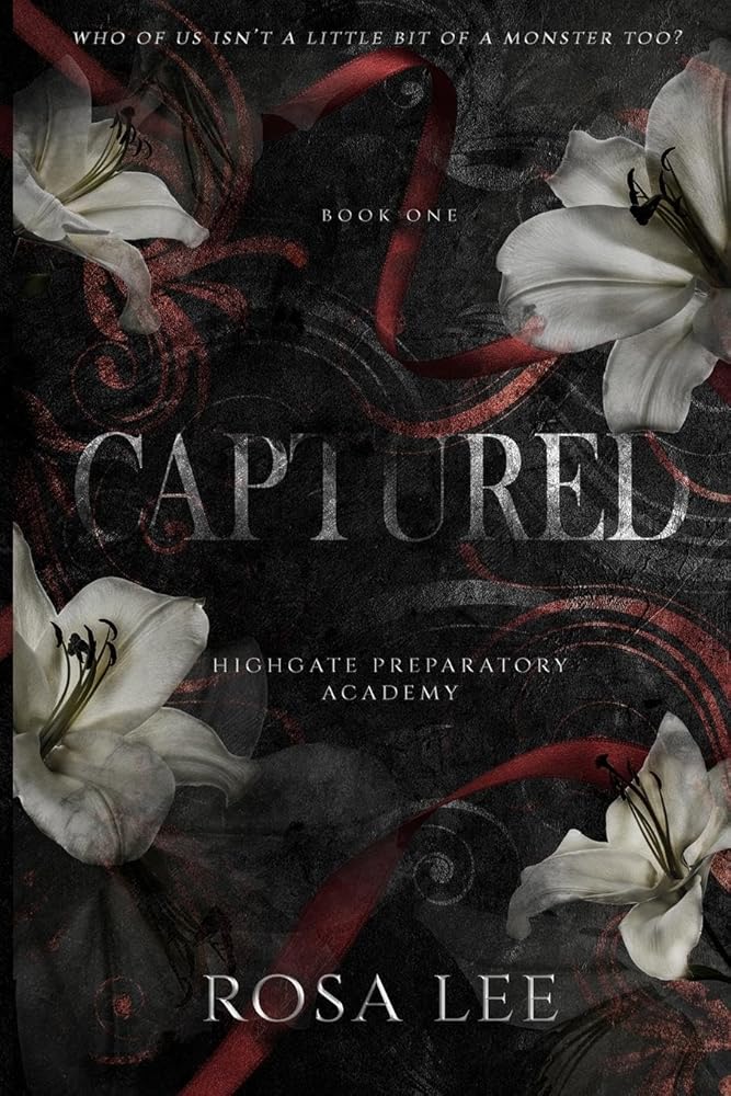 Captured: A Dark Forced Proximity Academy Romance (Highgate Preparatory Academy) cover image