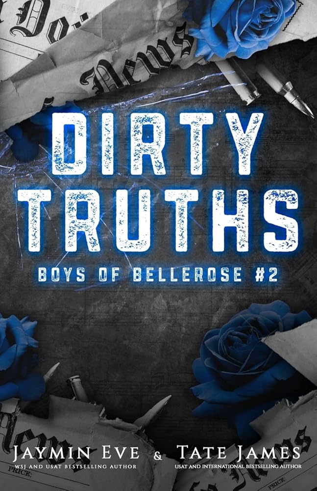 Dirty Truths: Boys of Bellerose Book 2 cover image