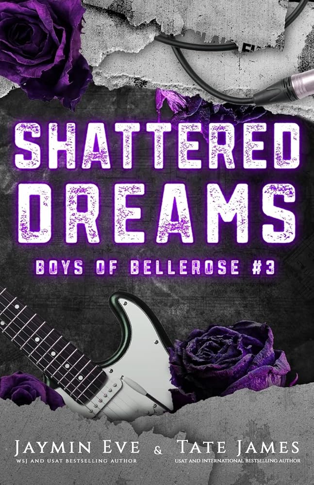 Shattered Dreams: Boys of Bellerose Book 3 cover image