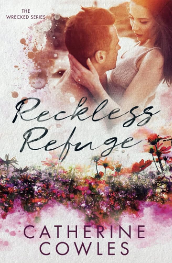 Reckless Refuge (The Wrecked Series) cover image