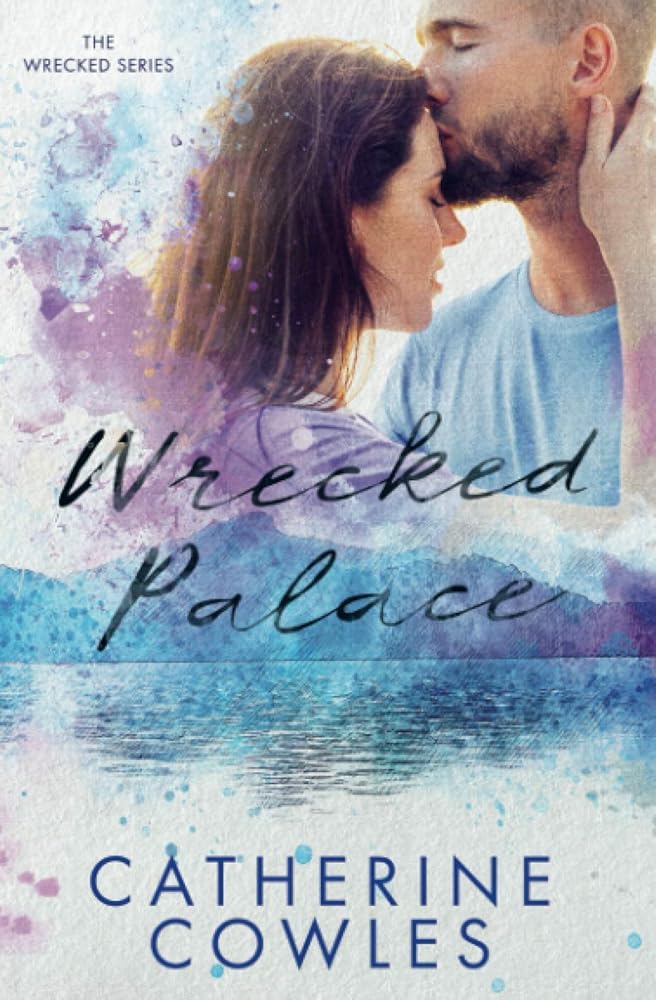 Wrecked Palace (The Wrecked Series) cover image