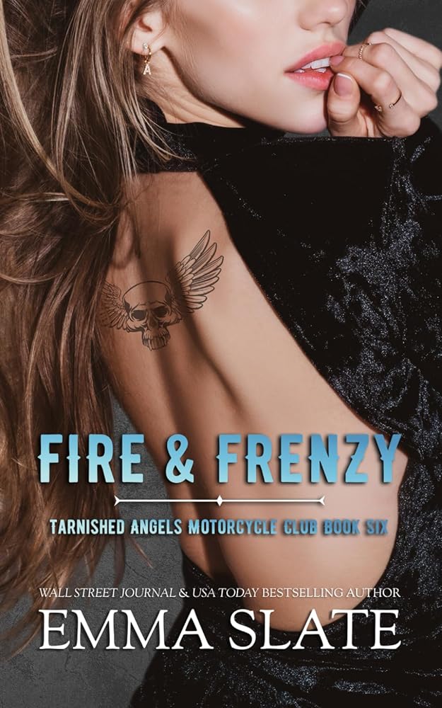 Fire & Frenzy (Tarnished Angels Motorcycle Club) cover image