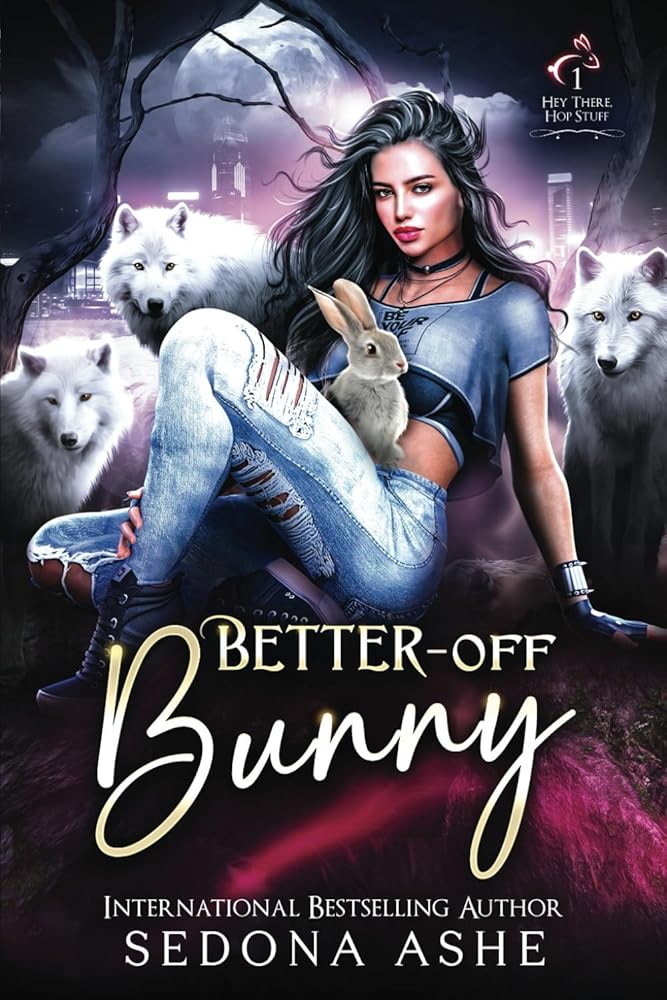 Better-Off Bunny (Hey There, Hop Stuff) cover image