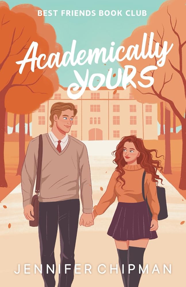 Academically Yours (Best Friends Book Club) cover image