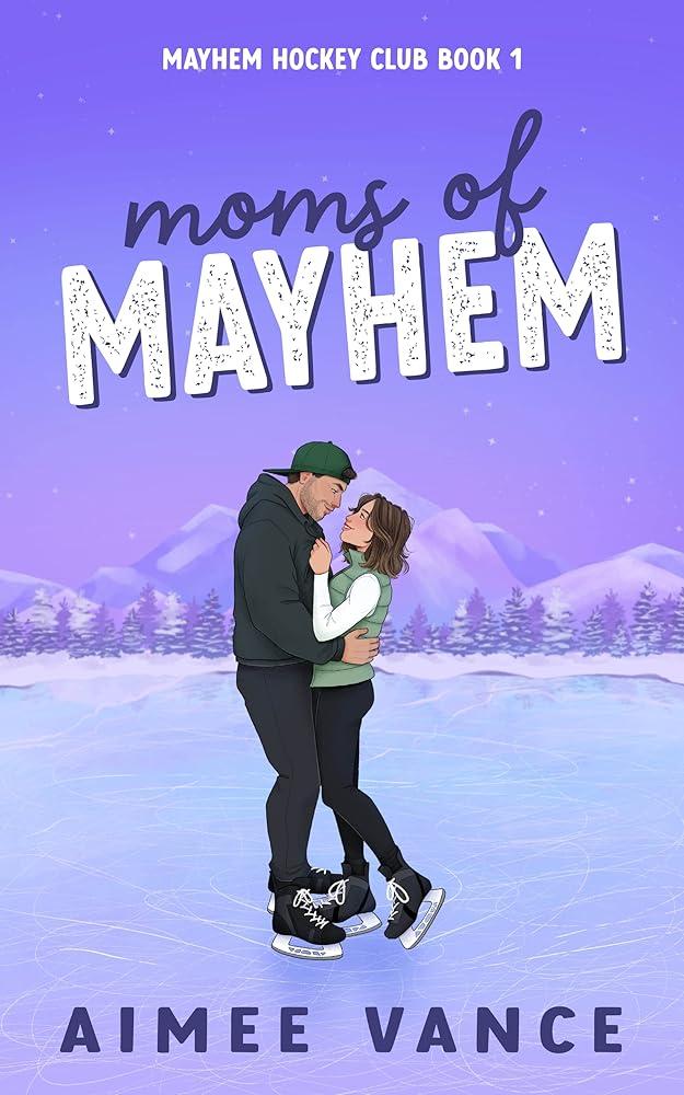 Moms of Mayhem (Mayhem Hockey Club, 