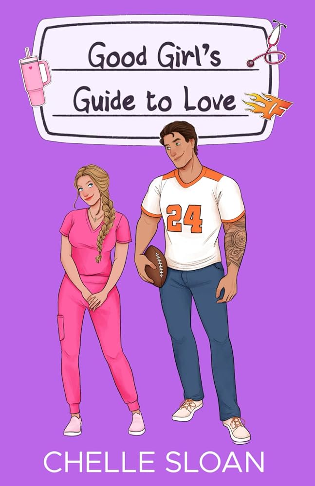 Good Girl's Guide to Love: A fake dating, pro football romance cover image