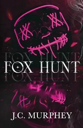 Fox Hunt: A Mafia Shifter Dark Romance (Hunter Duet Book 1): A Mafia Shifter Dark Romance cover image