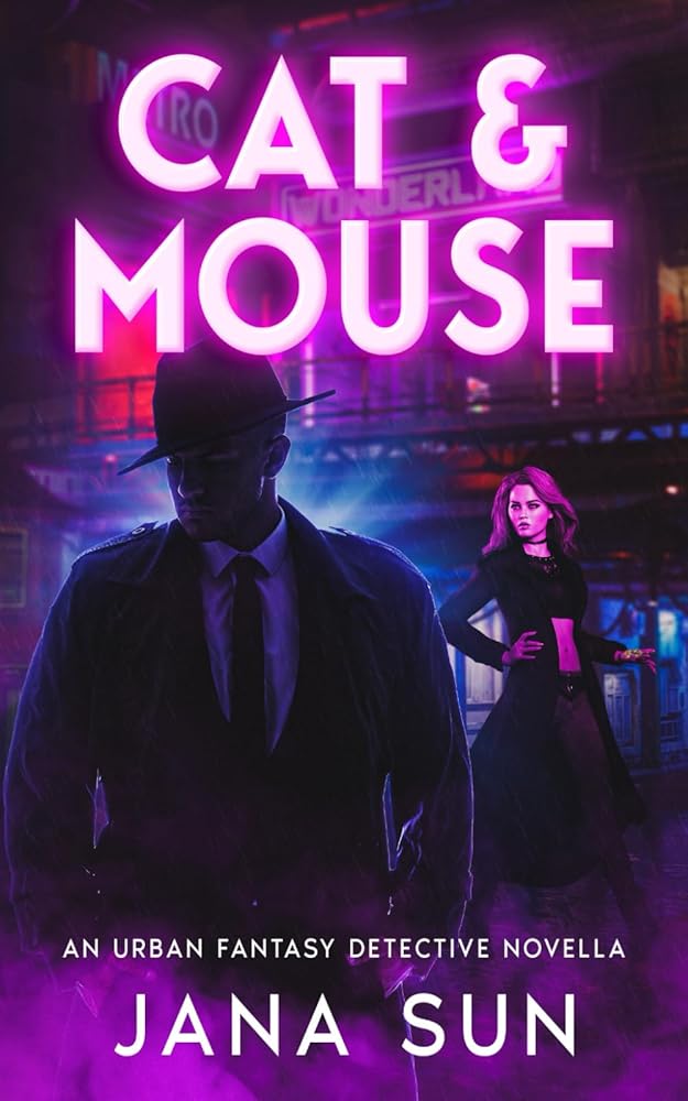 Cat & Mouse: An Urban Fantasy Detective Novella cover image