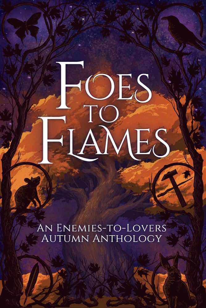 Foes to Flames: An Enemies to Lovers Autumn Anthology cover image