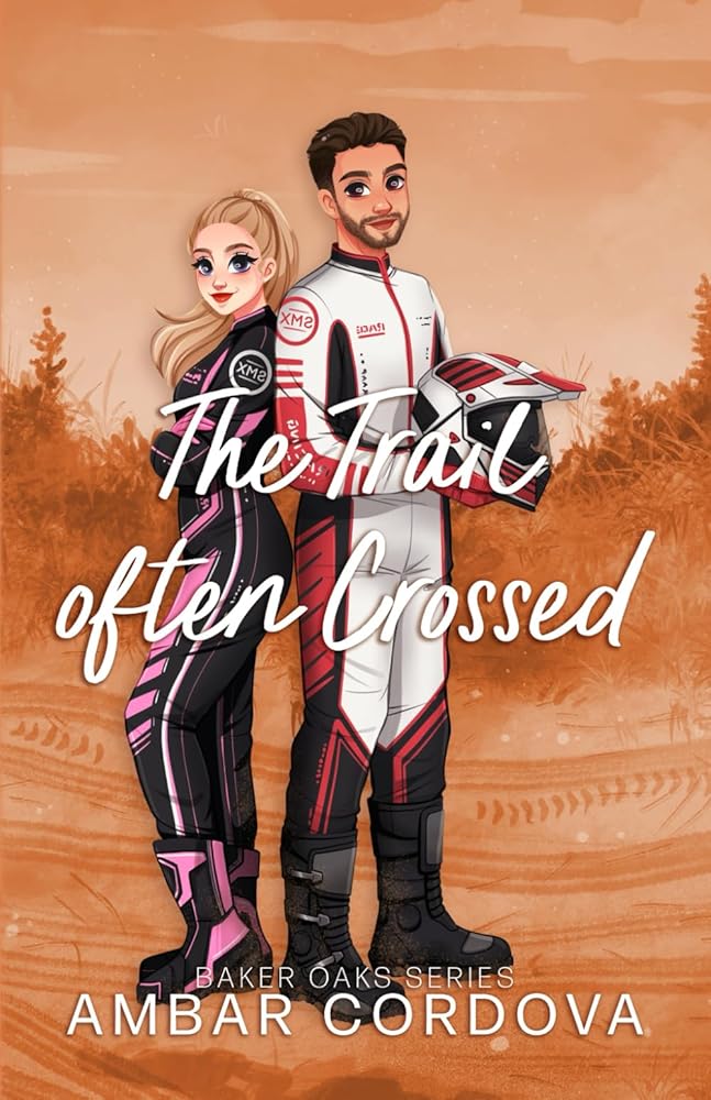 The Trail Often Crossed (Baker Oaks) cover image