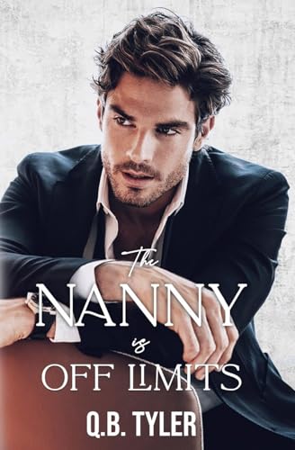 The Nanny Is Off Limits (The Off Limits Duet) cover image