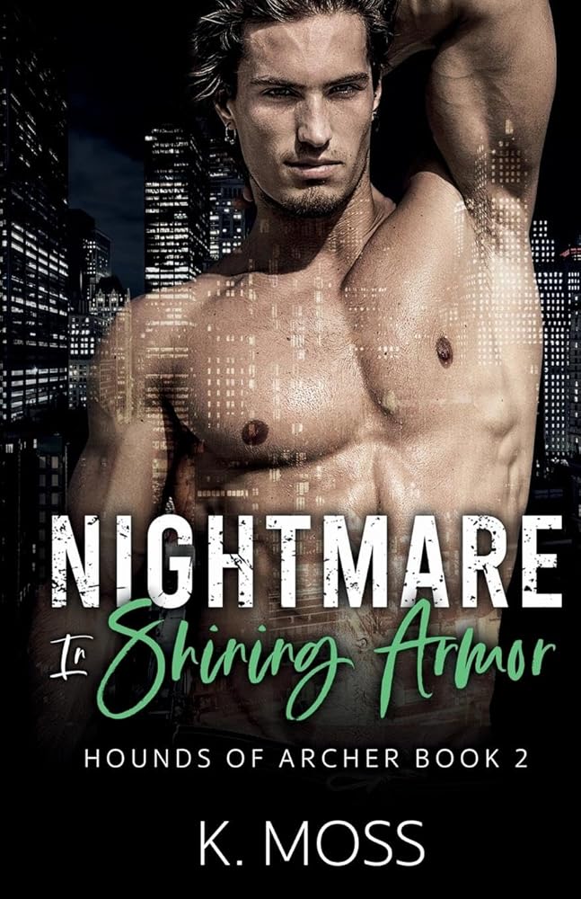 Nightmare In Shining Armor (Hounds of Archer) cover image