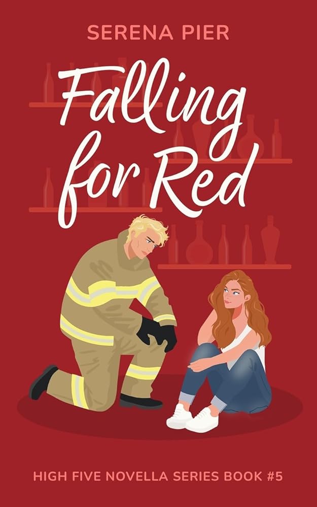 Falling for Red: Firefighter, Single Mom, Small Town, Holiday Romance - Fourth of July, Later in Life (High Five Novella) cover image