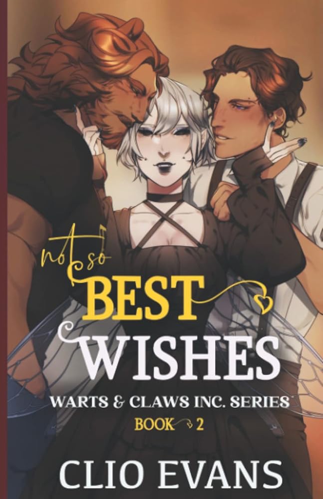 Not So Best Wishes (Nbi/M/W Monster Romance) (Warts & Claws Inc. Series) cover image