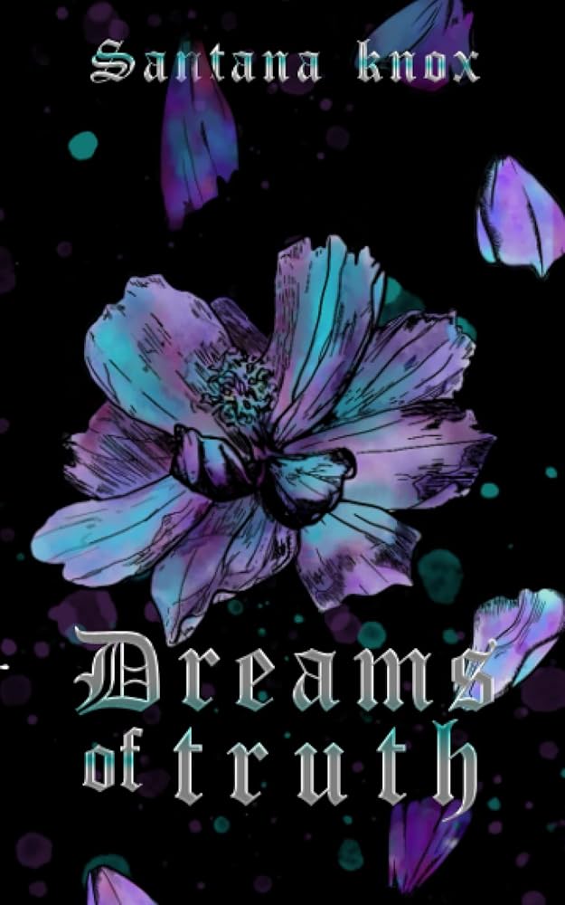 Dreams of Truth: A Dark Romantasy novella cover image