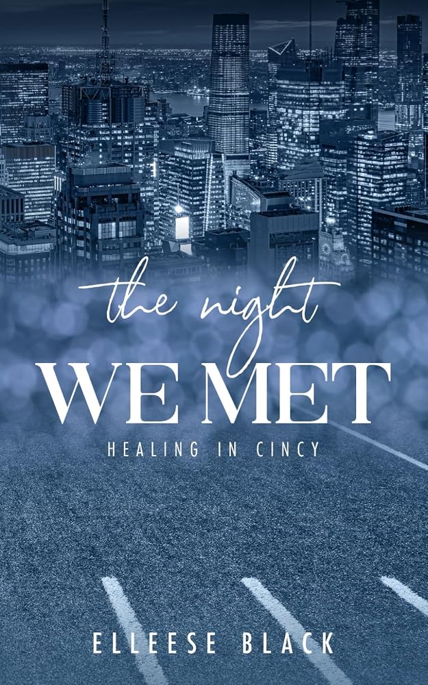 The Night We Met (Healing in Cincy) cover image